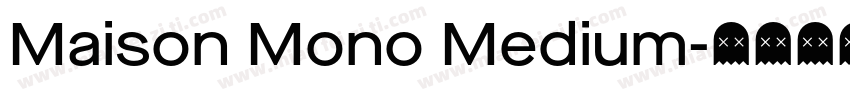 Maison Mono Medium字体转换